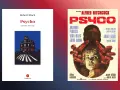 Copertina del libro "Psycho" di Robert Bloch e locandina del film di Hitchcock. Una vera psycho storia che ha terrorizzato il pubblico.