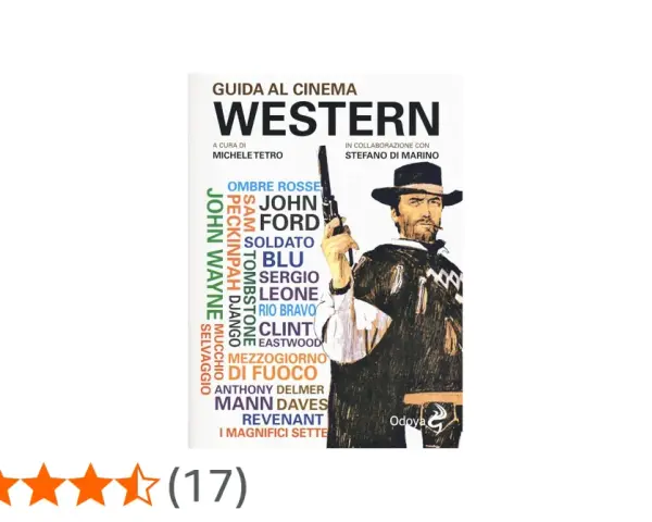 Copertina di "Western", guida ai film famosi con Clint Eastwood. Elenca registi e attori iconici del genere.