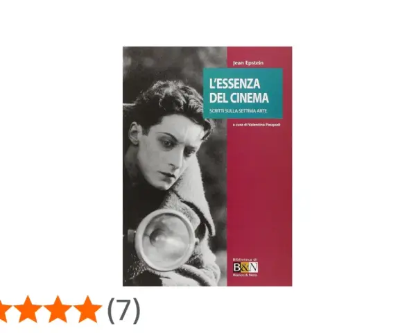 Copertina del libro "L'essenza del cinema" di Jean Epstein, regista e teorico del cinema.